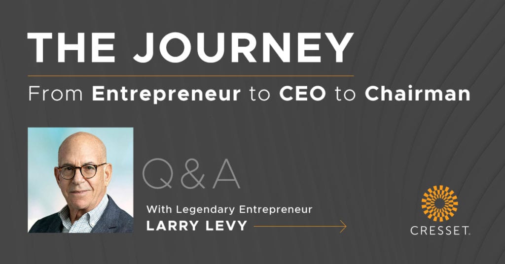 Journey from Entrepreneur to CEO to Chairman
