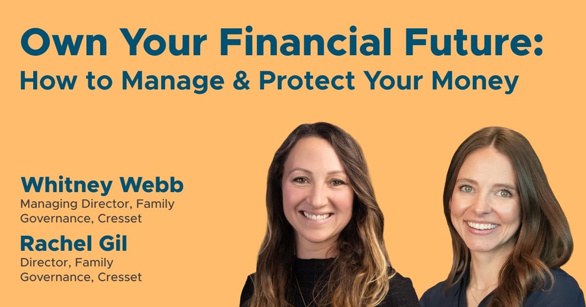 Own Your Financial Future: How to Manage & Protect Your Money