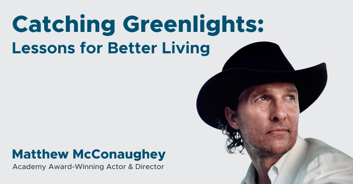 Catching Greenlights: Lessons for Better Living