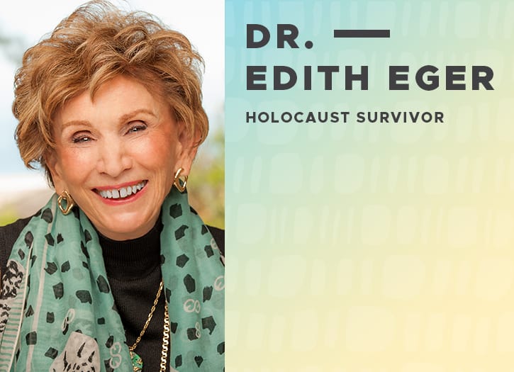 Dr Edith Eger