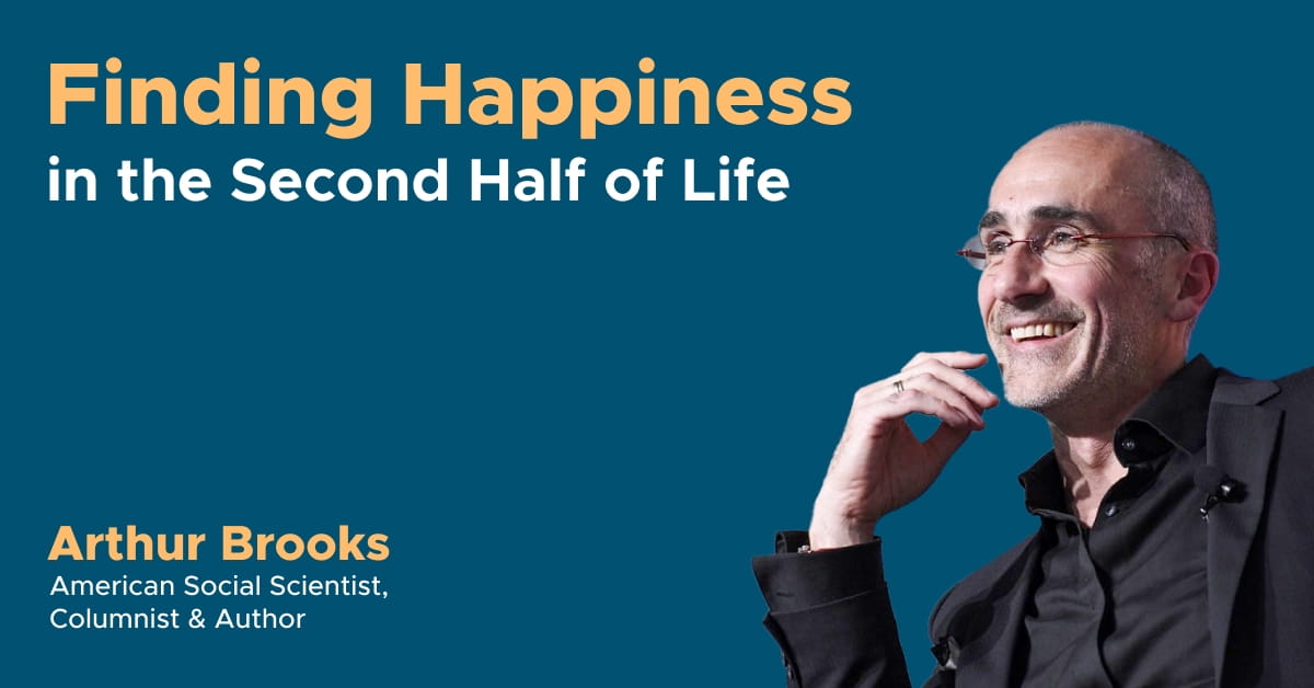 Finding Happiness in the Second Half of Life