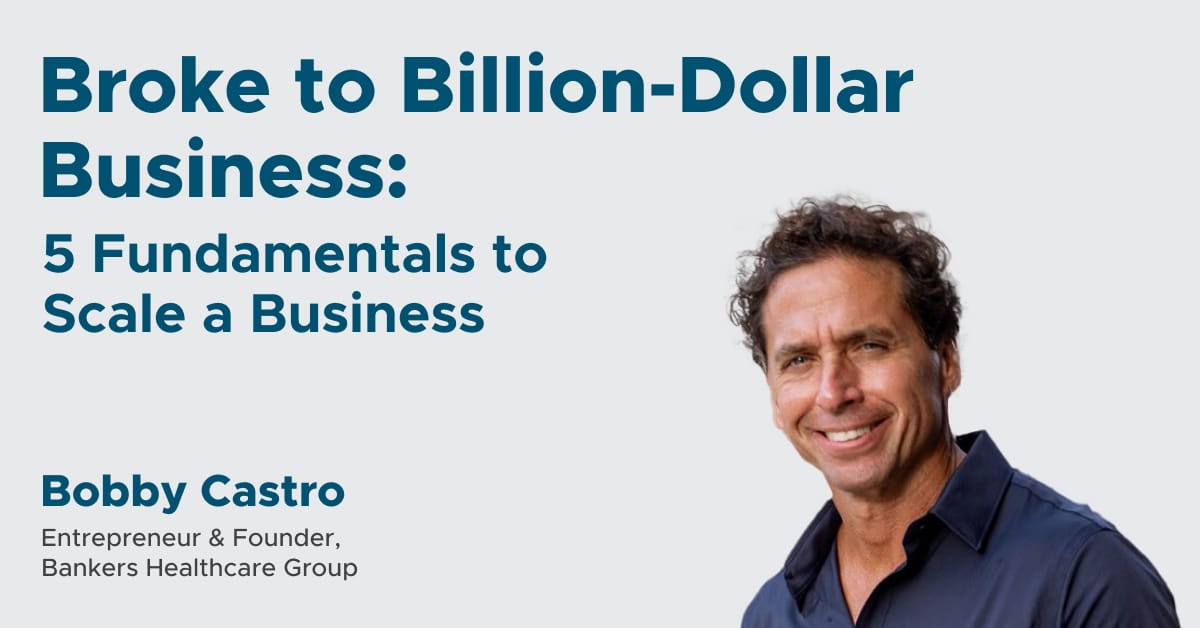 Broke to Billion-Dollar Business