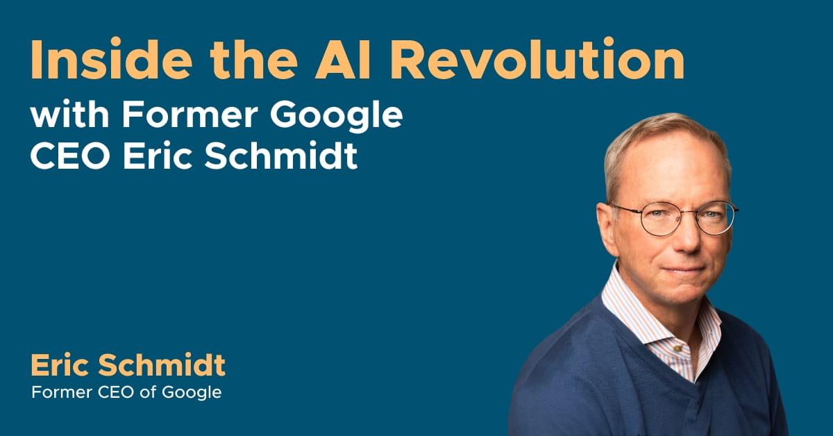 Inside the AI Revolution with Former Google CEO Eric Schmidt