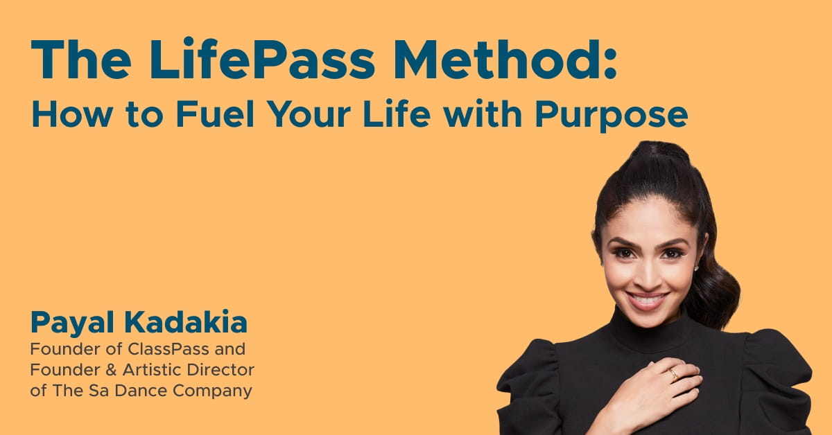 The LifePass Method: How to Fuel Your Life with Purpose