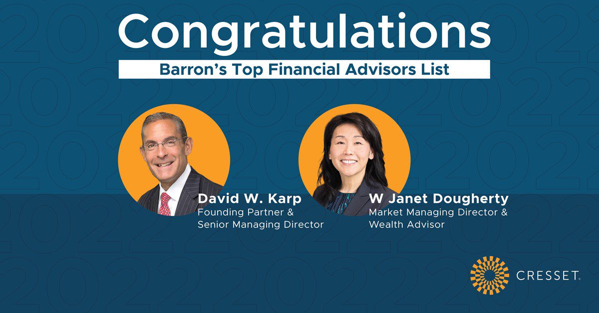 Cresset Advisors W Dougherty and David Karp Named to Barron’s Top