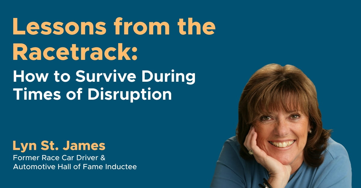 Lessons from the Racetrack: How to Survive During Times of Disruption