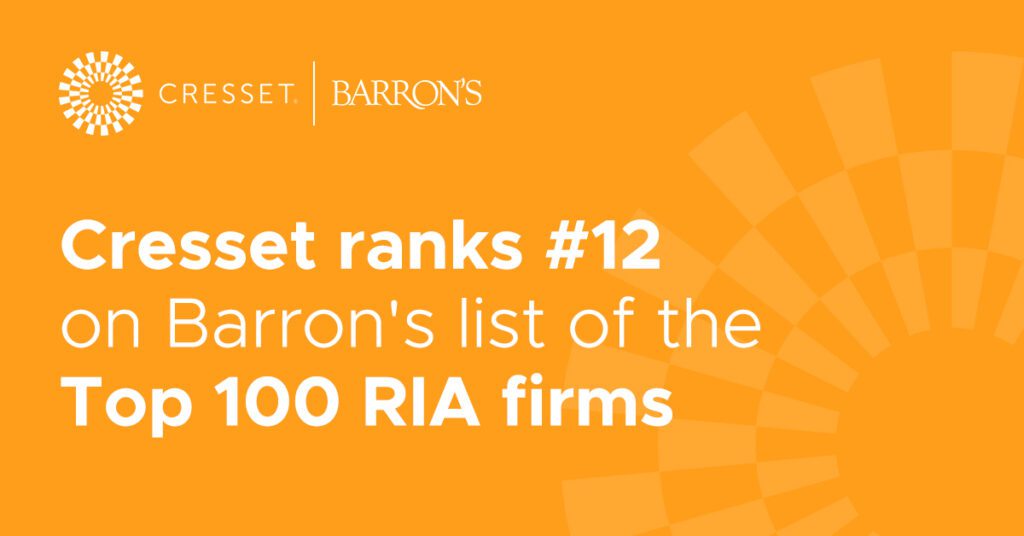 Cresset Ranks #12 on Barron's Top RIA Firms