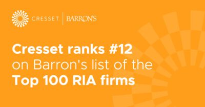 Cresset Ranks #12 on Barron's Top RIA Firms