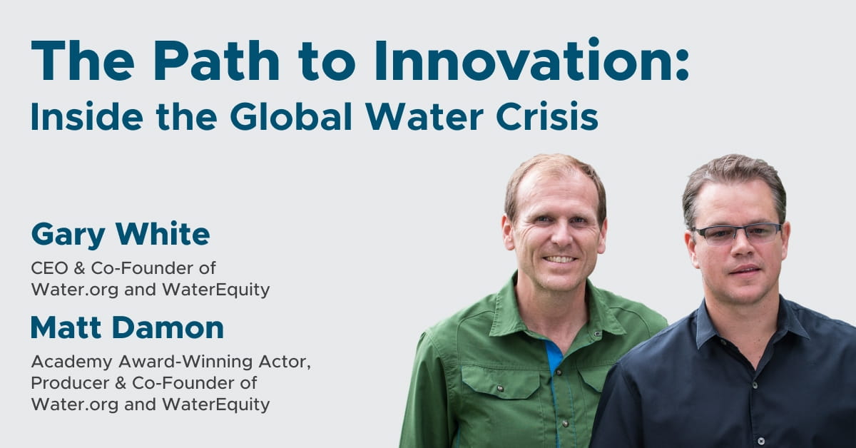 The Path to InnovationL Inside the Global Water Crisis