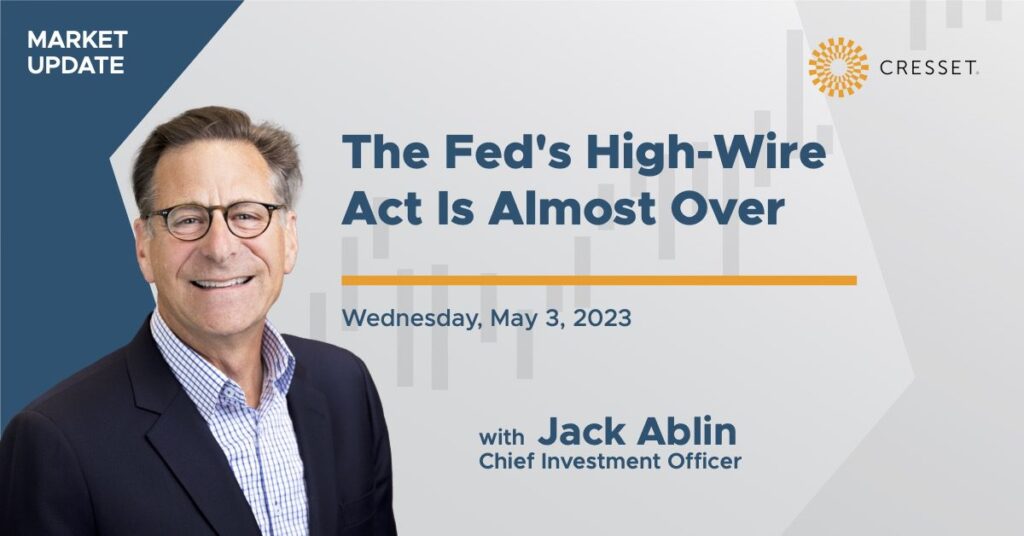 The Fed's High-Wire Act is Almost Over title slide