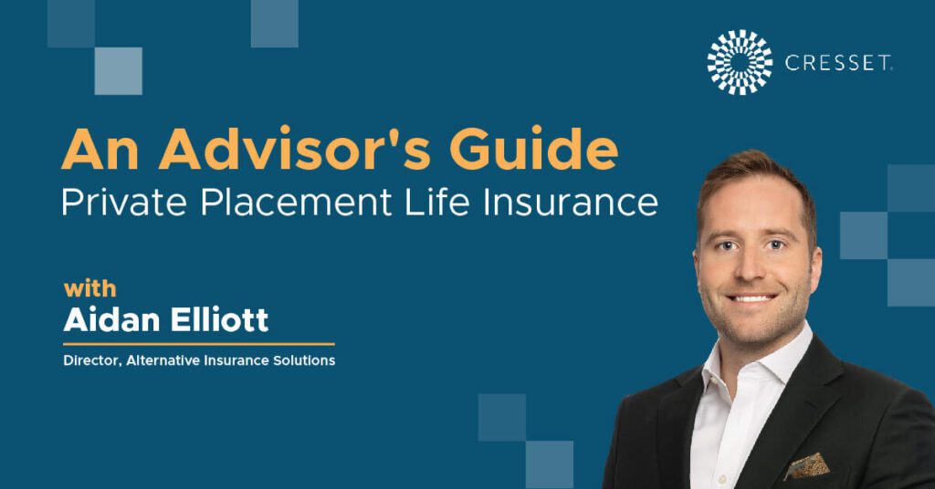 Private Placement Insurance Guide