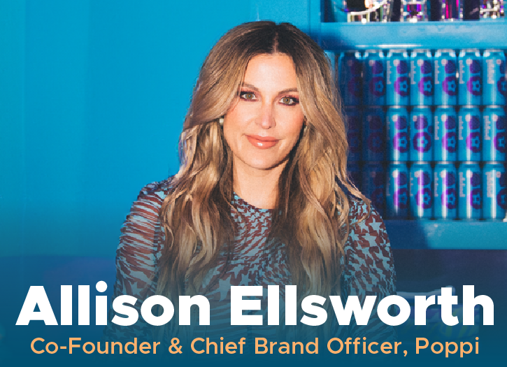 Building A Brand: How Poppi Co-Founder and Mom of Three Allison Ellsworth Launched a Soda Sensation