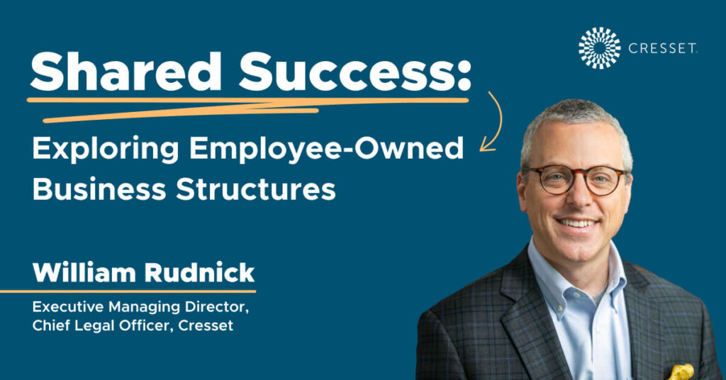 Shared Success: Exploring Employee Owned Business Structures by William Rudnick