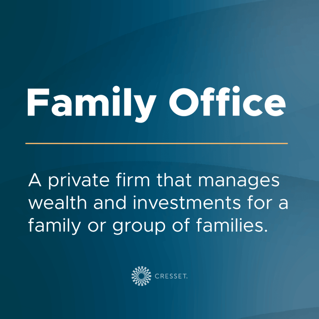 Family Office Definition