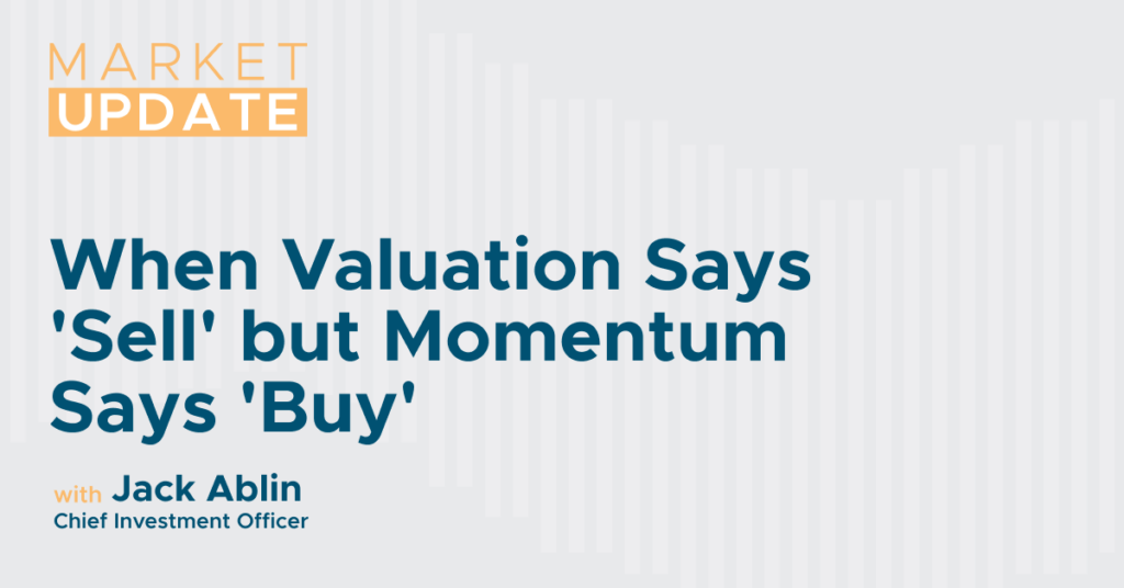 When Valuation Says 'Sell' but Momentum Says 'Buy'