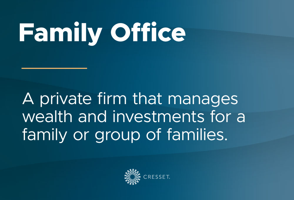 Family Office Definitions