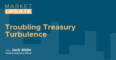Market Update Troubling Treasury Turbulence