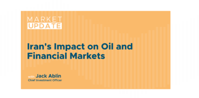Market Update: Iran's Impact on Oil and Financial Markets