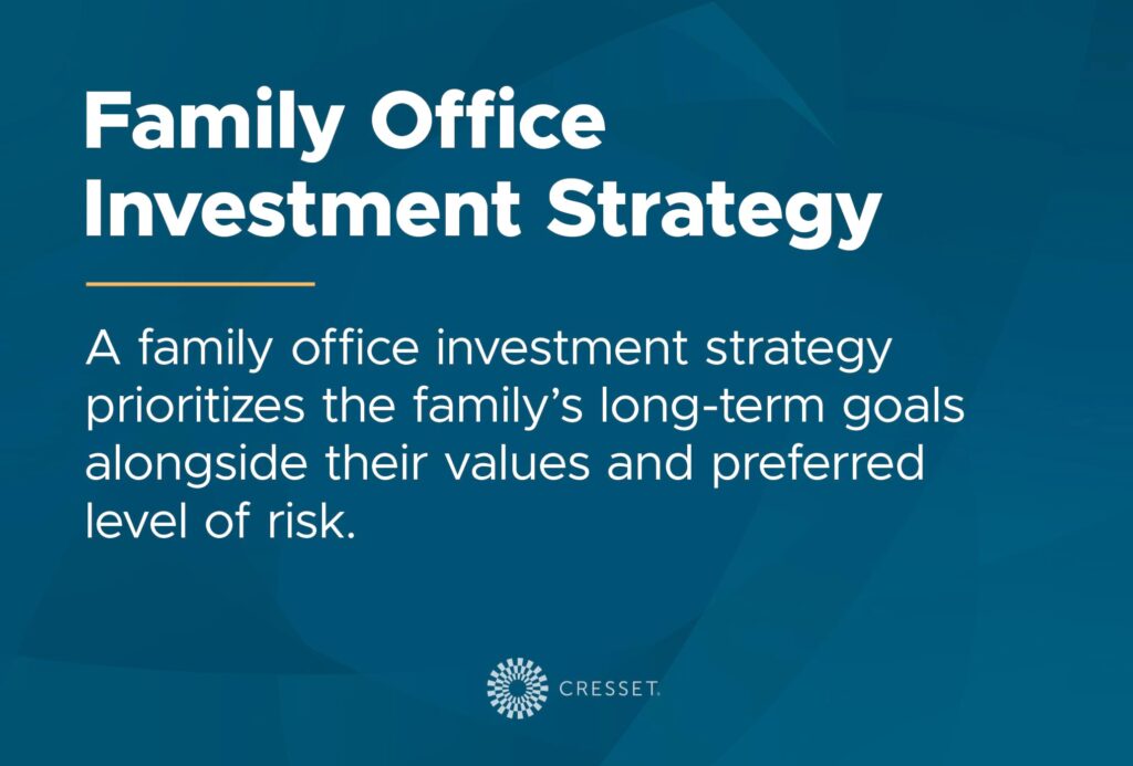 Family Office Investment Strategy
