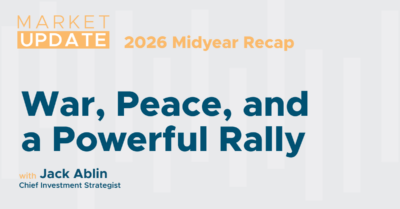 War, Peace, and a Powerful Rally: Q2 and Midyear 2026 Recap