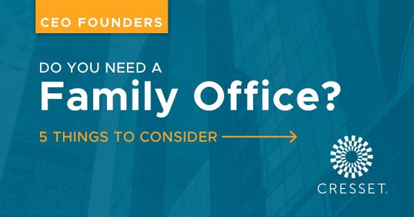 Do you need a Family Office