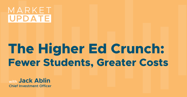 The Higher Ed Crunch: Fewer Students, Greater Costs