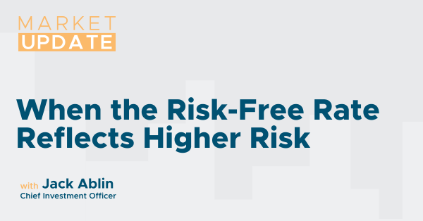 When the Risk-Free Rate Reflects Higher Risk