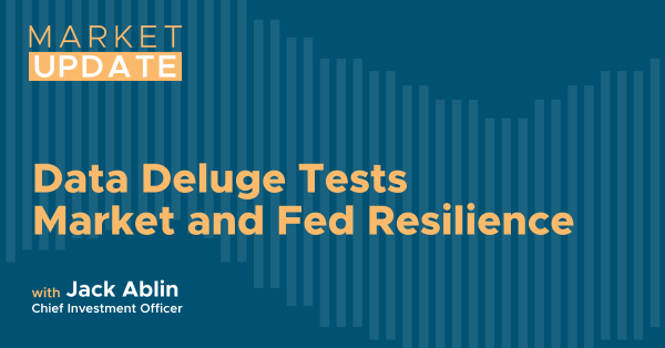 Market Update: Data Deluge Tests Market and Fed Resilience