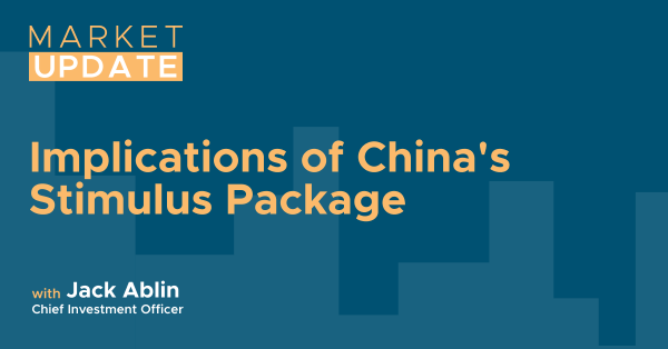 Market Update: Implications of China's Stimulus Package