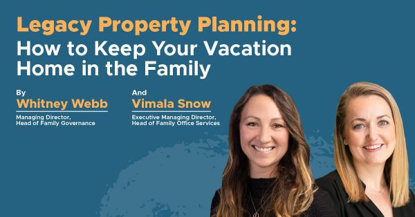 Legacy Property Planning