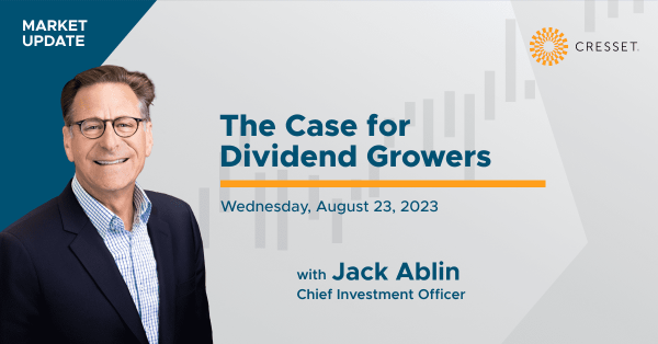 The Case for Dividend Growers