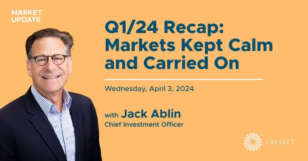 Q1/24 Recap: Markets Kept Calm and Carried On