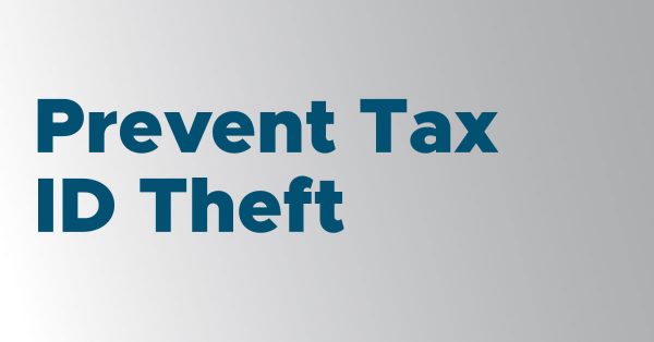 Prevent Tax ID Theft