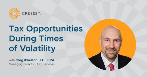 tax opportunities during times of volatility